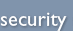 security