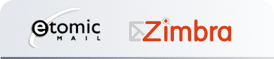 Etomicmail and Hosted Zimbra email
